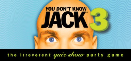 Games like YOU DON'T KNOW JACK Vol. 3