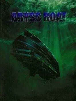 Games like Abyss Boat