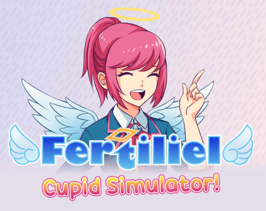 Fertiliel - Cupid Simulator Game Cover