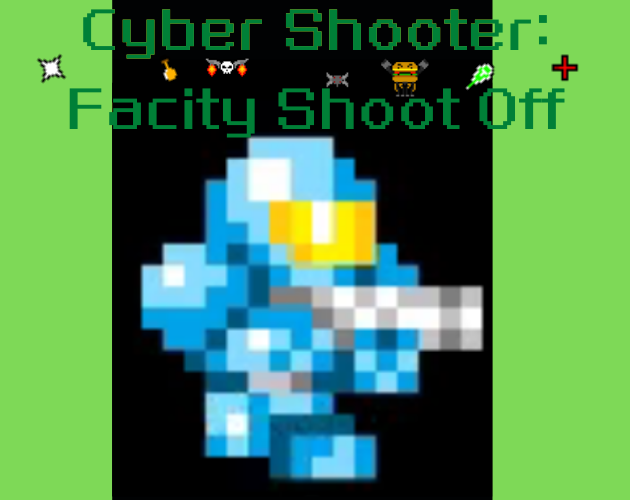 Games like Cyber Shooter: Facility Shoot off