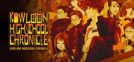 Games like Kowloon High-School Chronicle