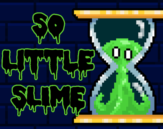 So Little Slime Image