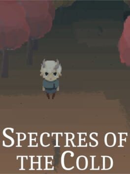 Games like Spectres of the Cold