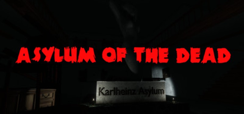 Asylum of the Dead Image