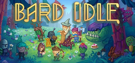 Games like Bard Idle