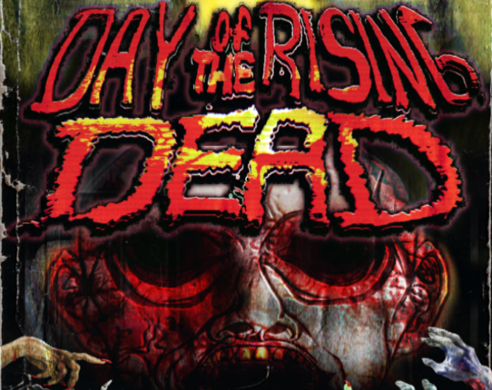 Day of the Rising Dead Image