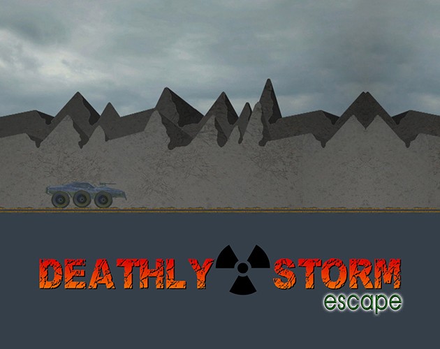 Games like Deathly Storm Escape