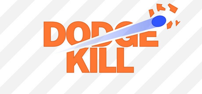 DodgeKill Image