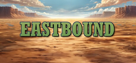 Games like Eastbound