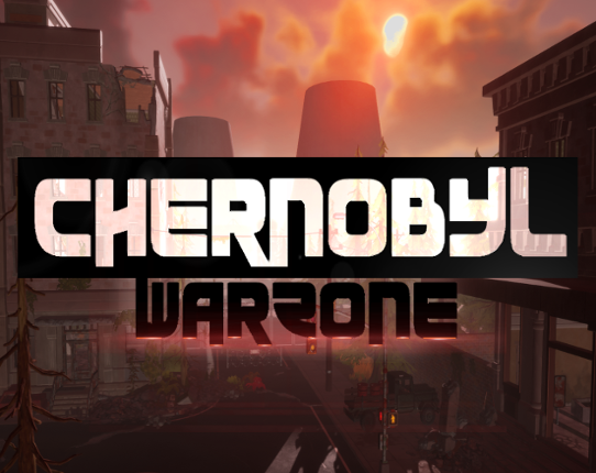 Chernobyl Warzone Game Cover