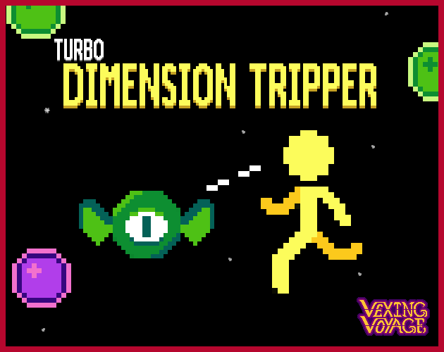 Games like TURBO DIMENSION TRIPPER