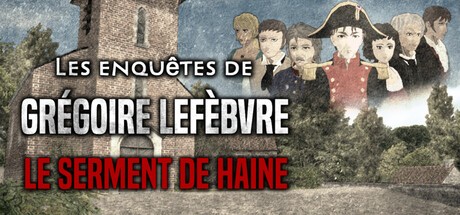 Games like Grégoire Lefèbvre Investigations : The Vow of Hate