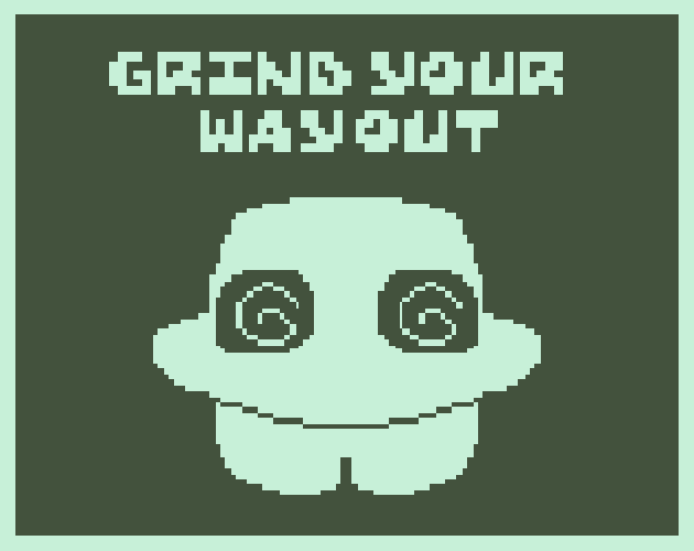Games like Grind Your Way Out