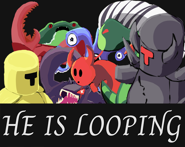 Games like HE IS LOOPING [GMTK2025]