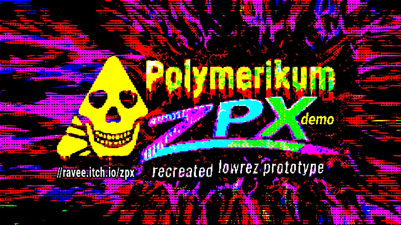 Games like PolymerikumZPX