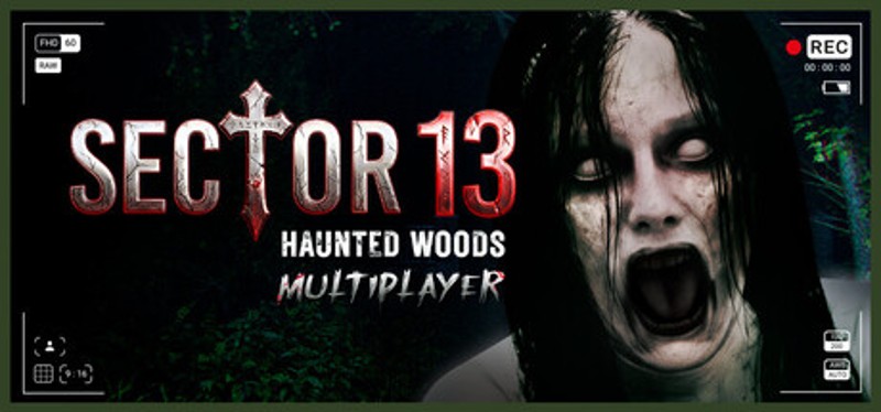 Sector 13: Haunted Woods Image
