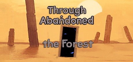 Games like Through Abandoned: The Forest