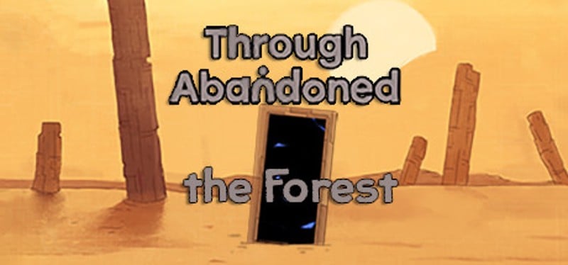 Through Abandoned: The Forest Game Cover