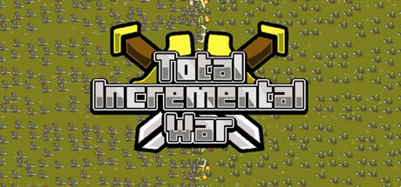 Total Incremental War Image