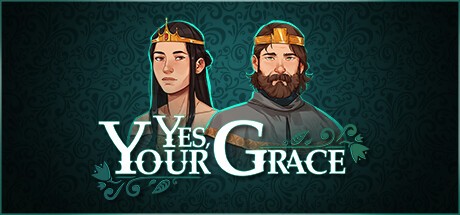 Games like Yes, Your Grace