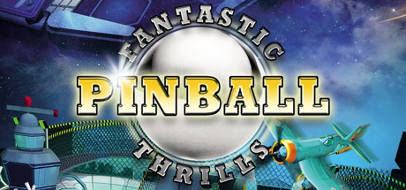 Fantastic Pinball Thrills Game Cover