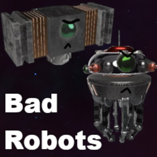 Games like Bad Robots