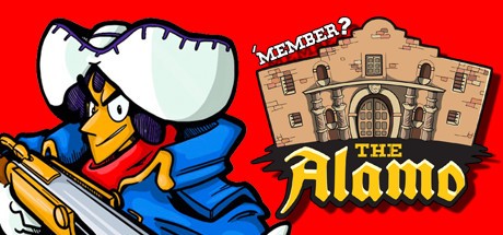 Games like 'Member the Alamo?