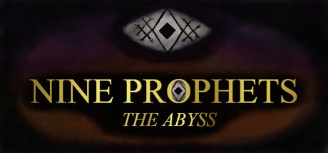 Games like Nine Prophets: The Abyss