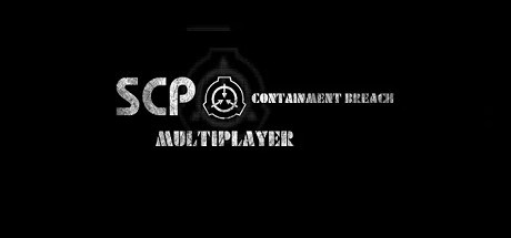 Games like SCP: Containment Breach Multiplayer