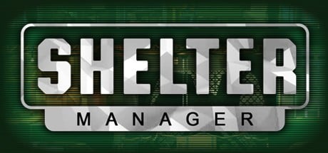 Games like Shelter Manager