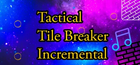 Games like Tactical Tile Breaker Incremental