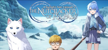 Games like The Nutcracker of Riepass (Nymph's Tale ep 2)