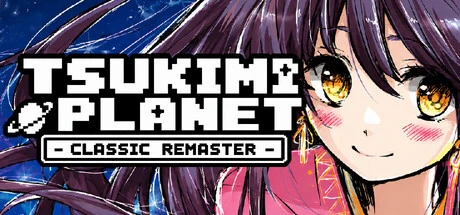 Games like TSUKIMI PLANET -CLASSIC REMASTER-