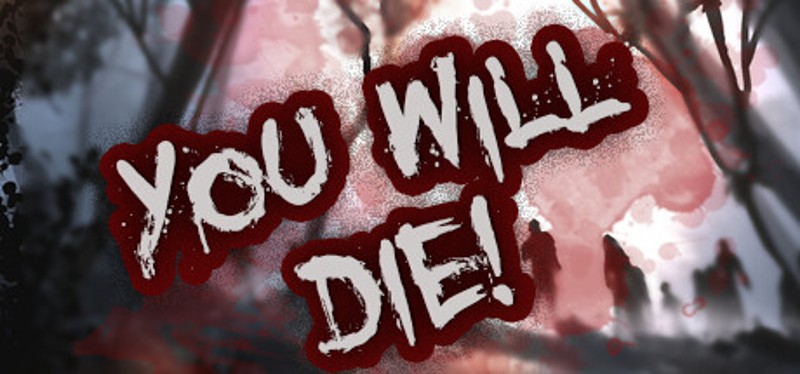 UWD: You Will Die! Image