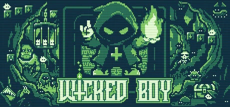 Games like Wicked Boy