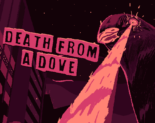 Death from a Dove Image
