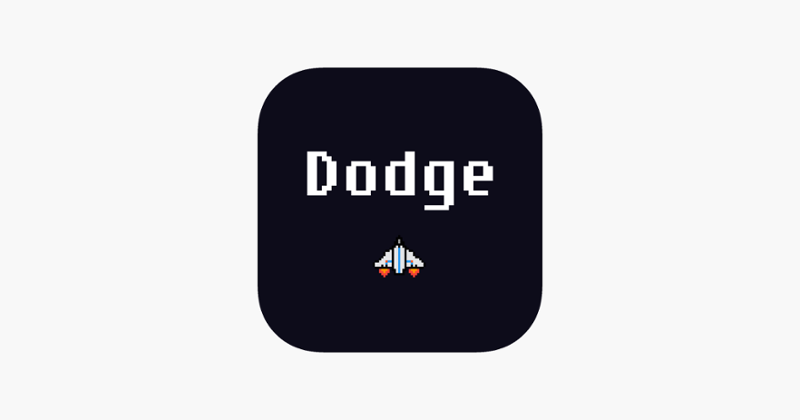 Dodge if you can Image