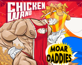 Chicken Wang: Moar Daddies! Image