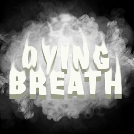 Dying Breath Image