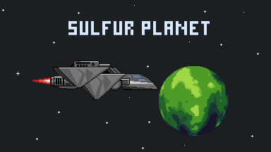 Games like Sulfur Planet