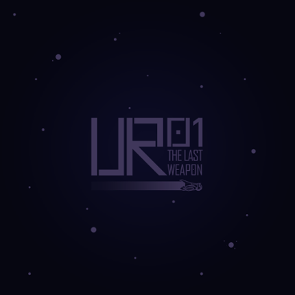 UR01 - The Last Weapon Game Cover