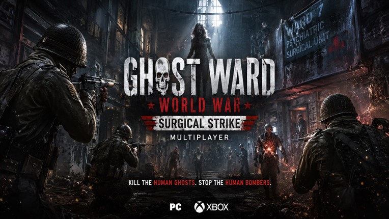 Ghost Ward: World War (WWII) Surgical Strike - Multiplayer (PC, Xbox) Image