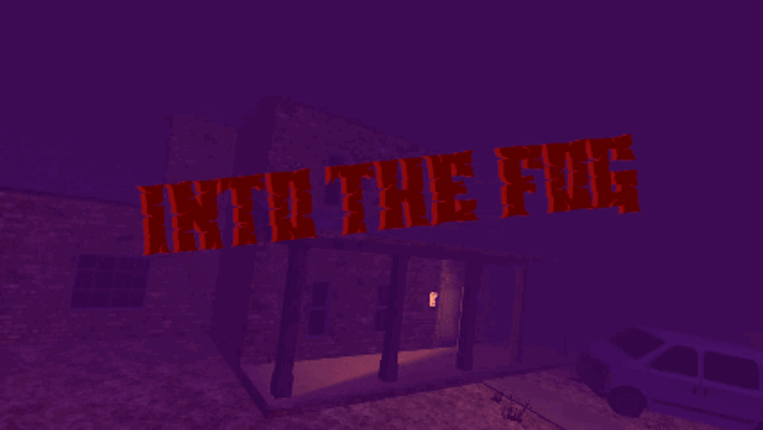 INTO THE FOG screenshot