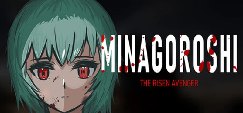 MINAGOROSHI : THE RISEN AVENGER Image