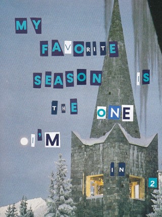 MY FAVORITE SEASON IS THE ONE I'M IN Image