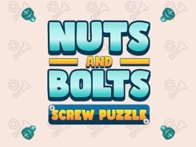 Nuts and Bolts: Screw Puzzle Image