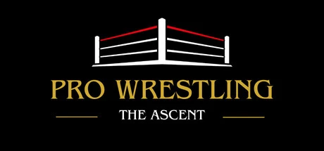 Games like Pro Wrestling: The Ascent