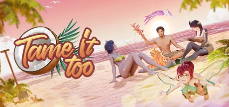Games like Tame It Too!