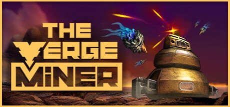 Games like The Verge Miner