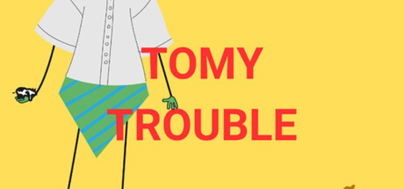 TomyTrouble Image